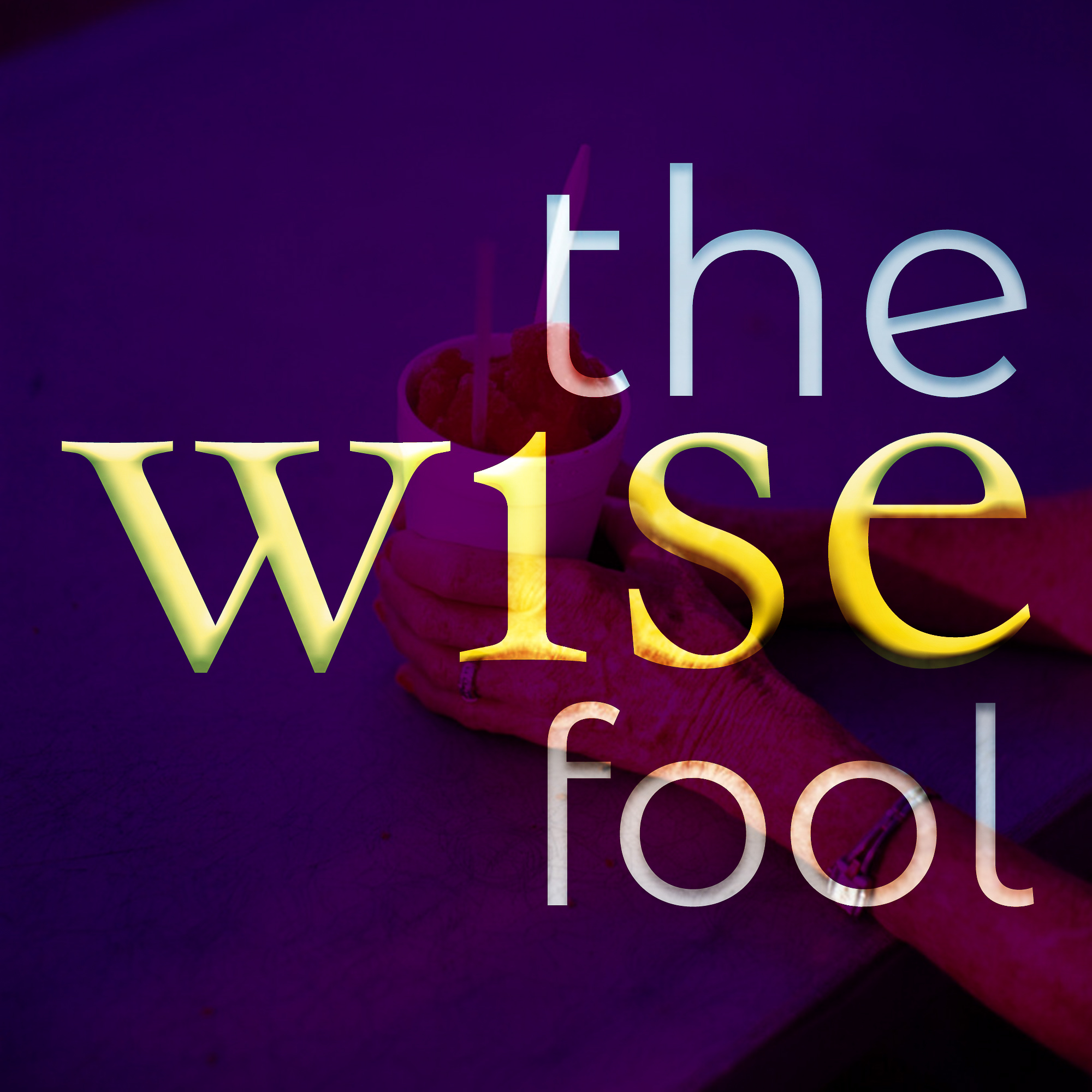 The Wise Fool Art Podcast