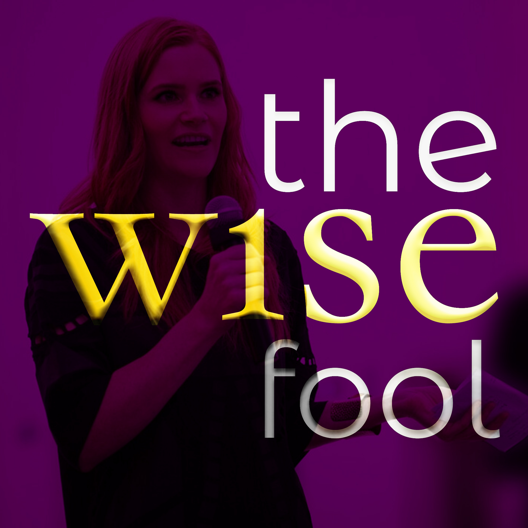 The Wise Fool Art Podcast