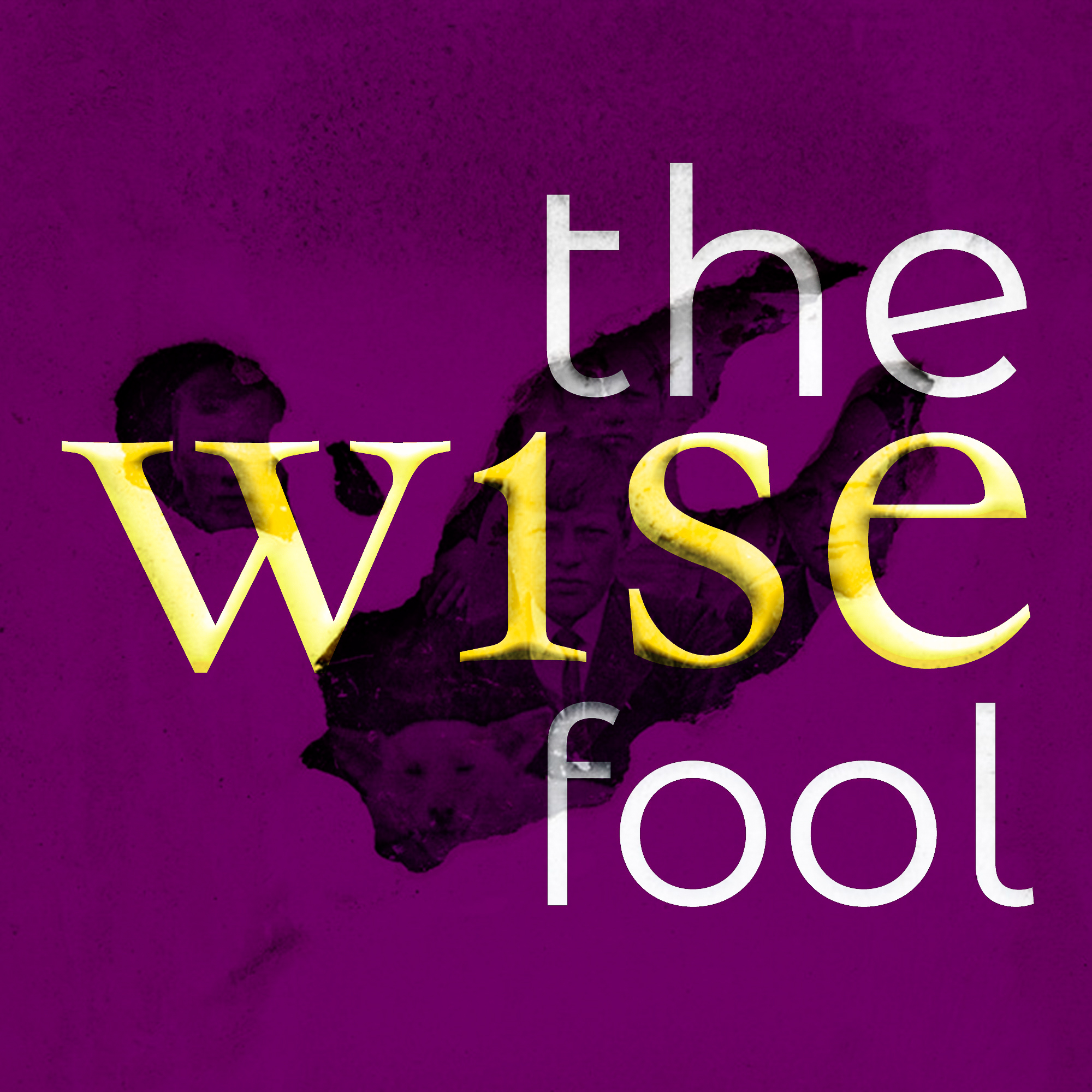 The Wise Fool Art Podcast
