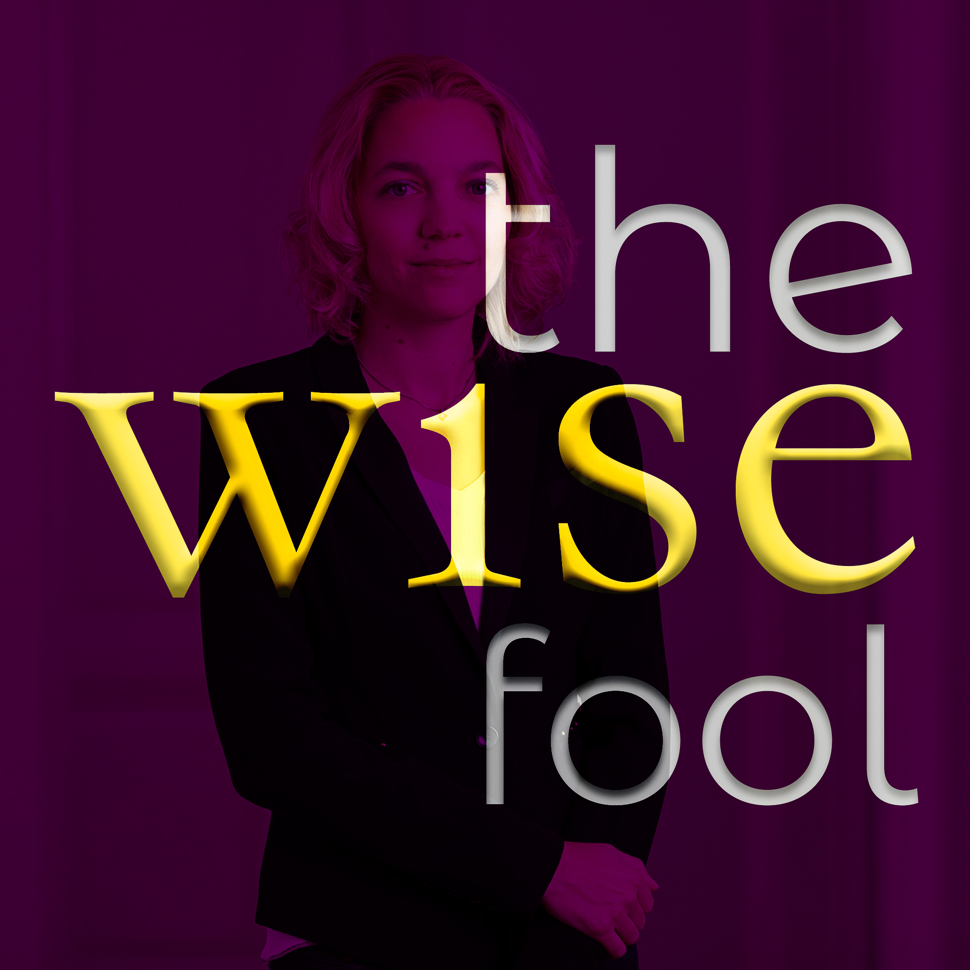 The Wise Fool Art Podcast