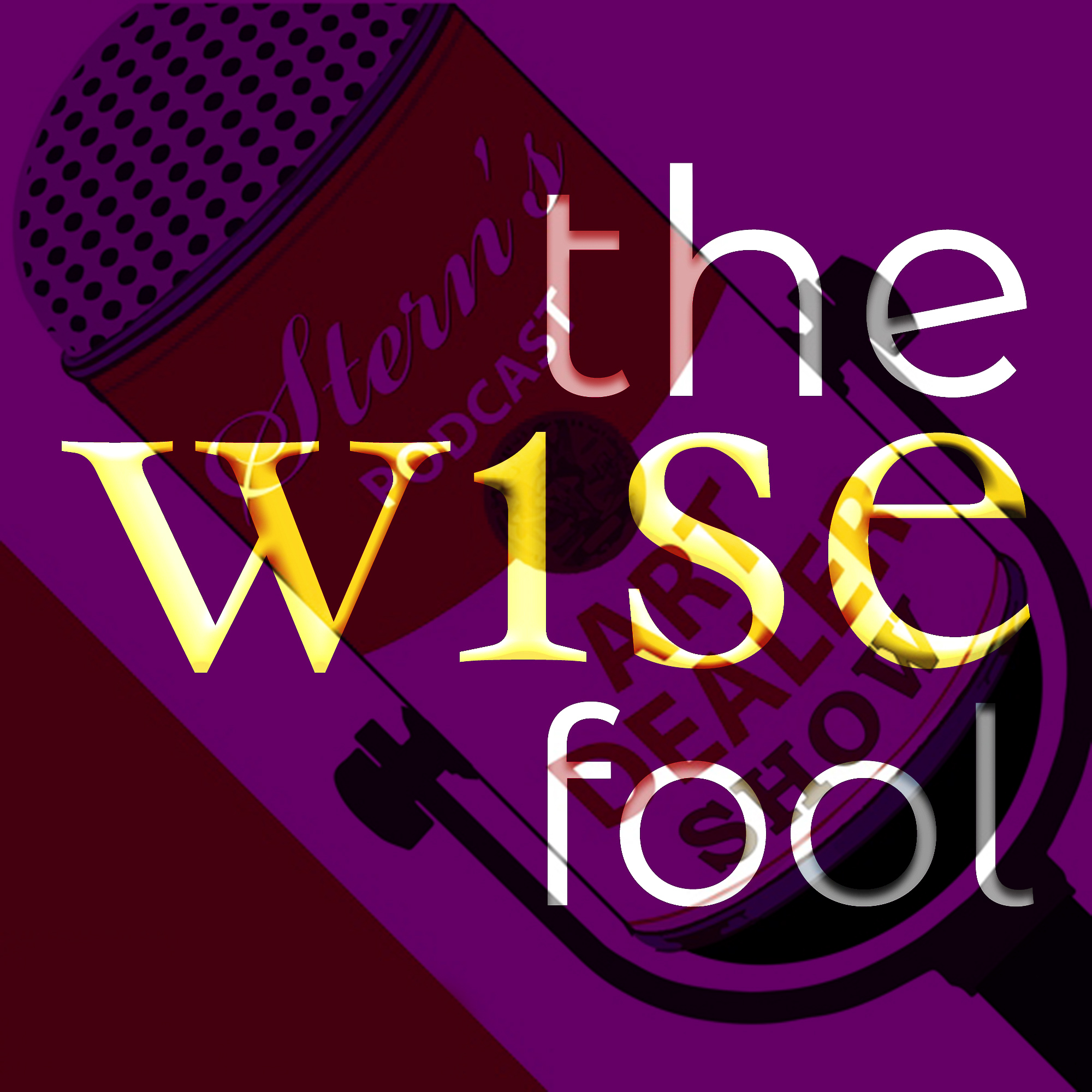 The Wise Fool Art Podcast