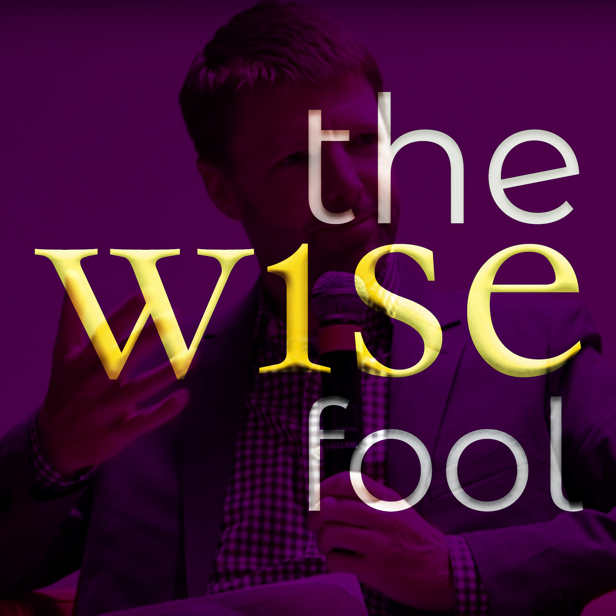 The Wise Fool Art Podcast
