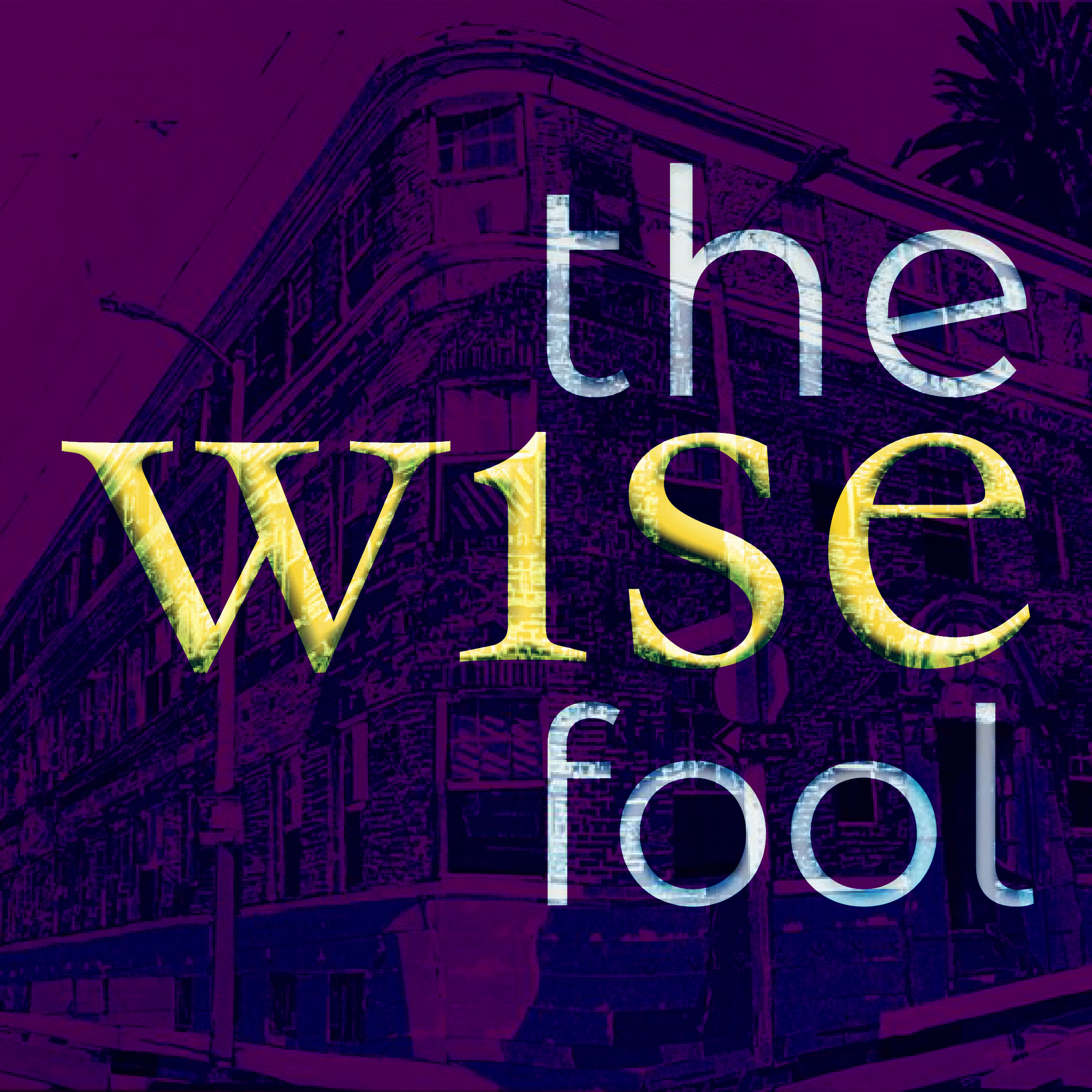 The Wise Fool Art Podcast