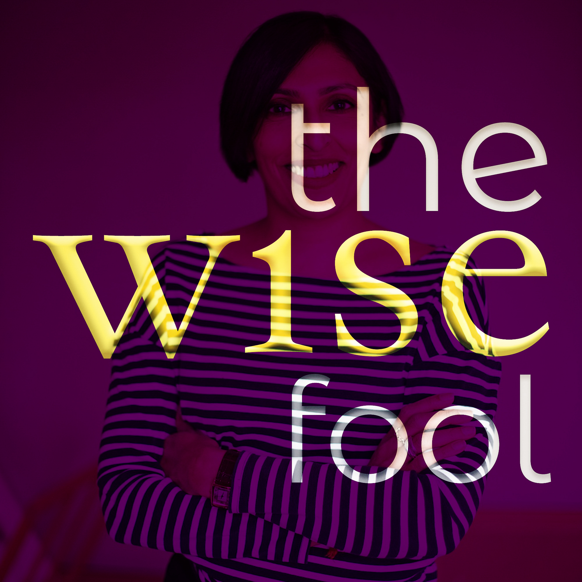 The Wise Fool Art Podcast