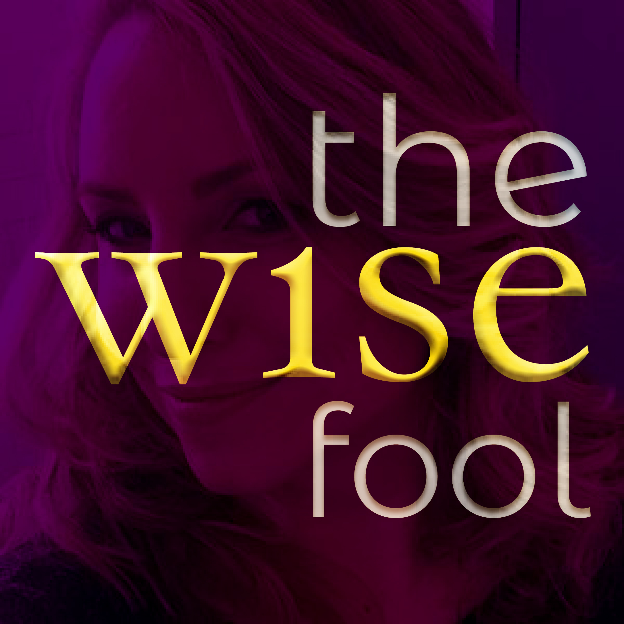 The Wise Fool Art Podcast