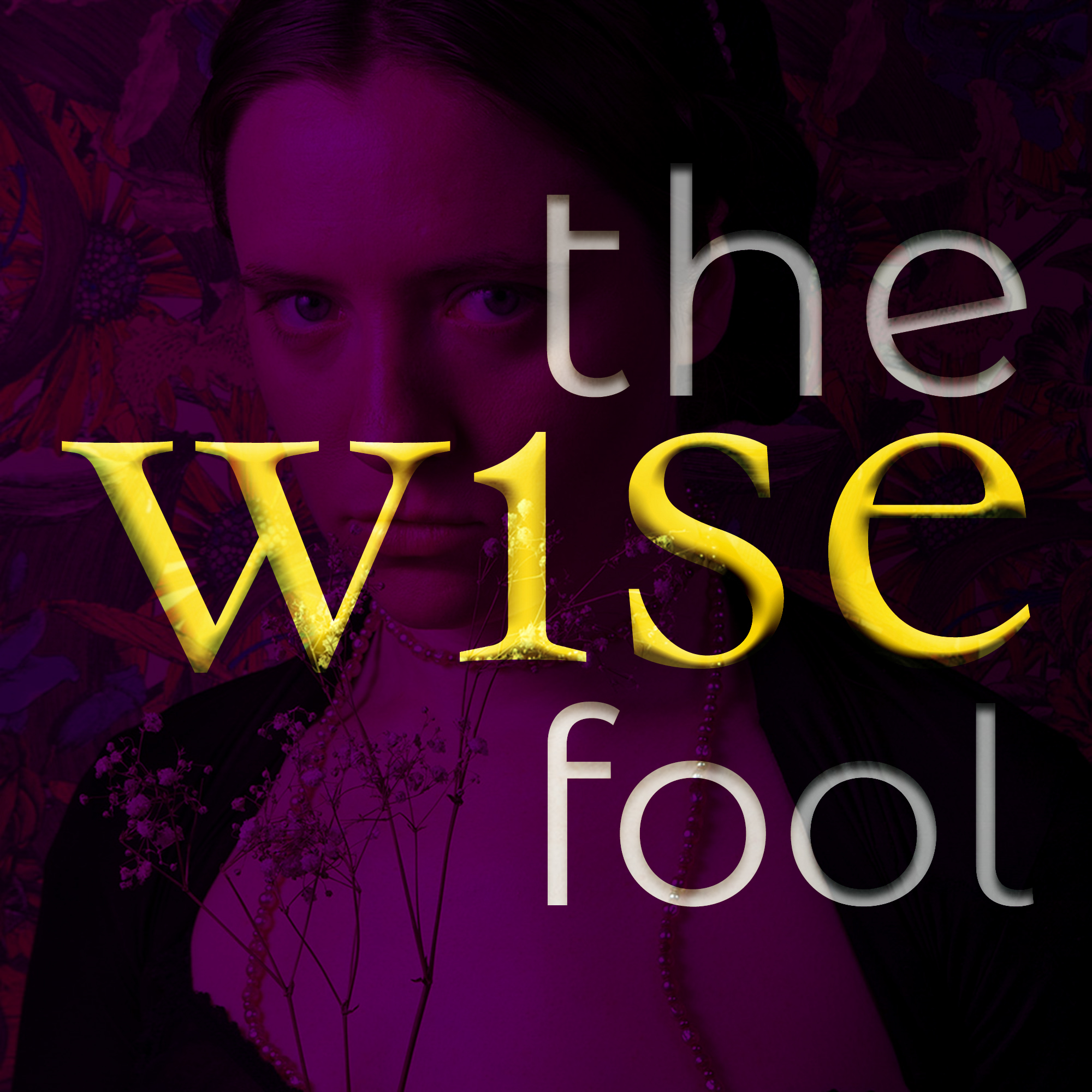 The Wise Fool Art Podcast