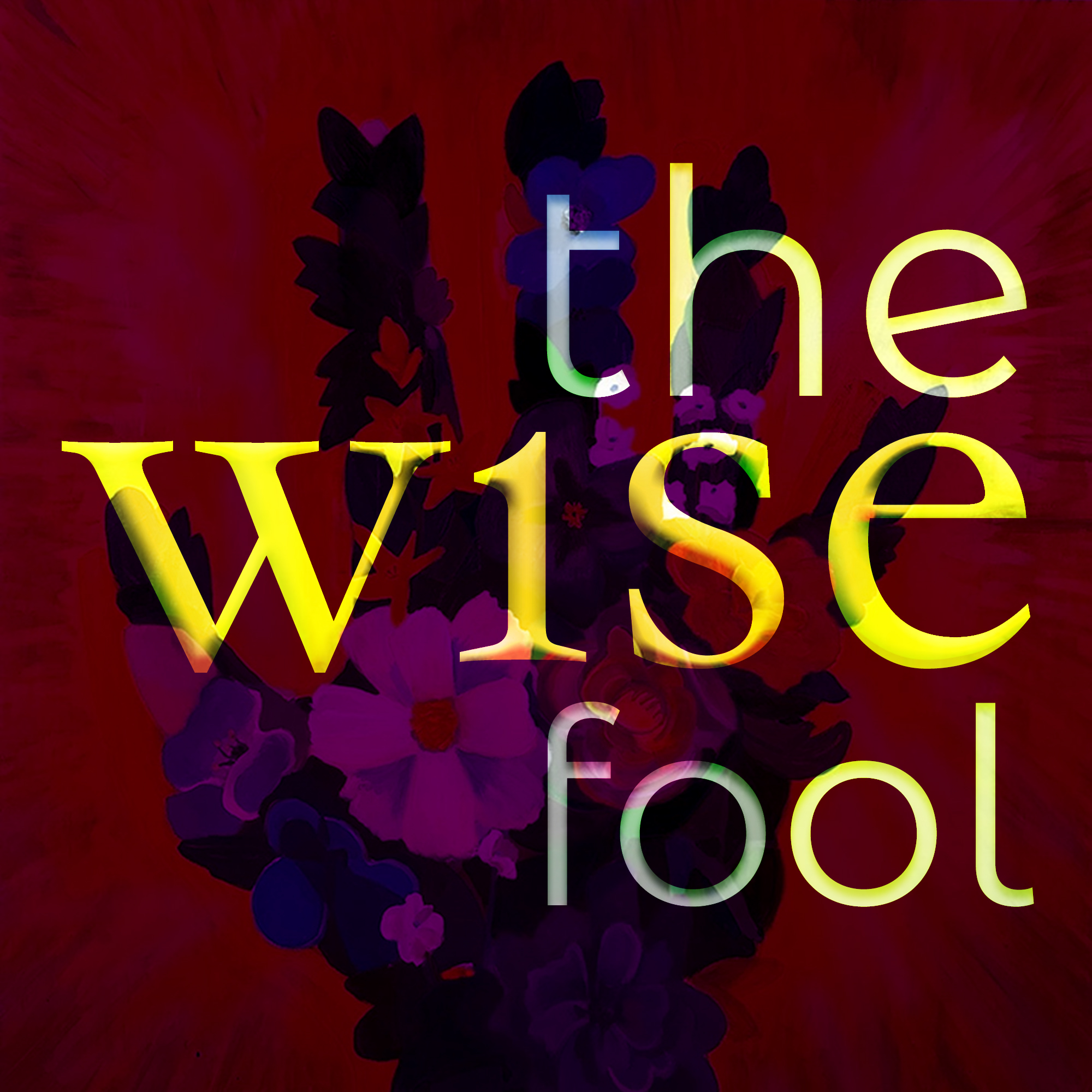 The Wise Fool Art Podcast